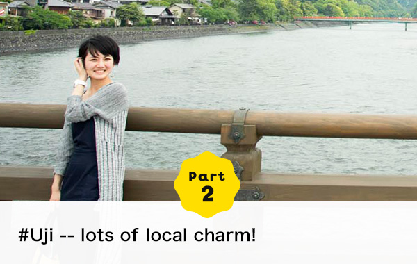 Part 2 Uji -- lots of local charm!